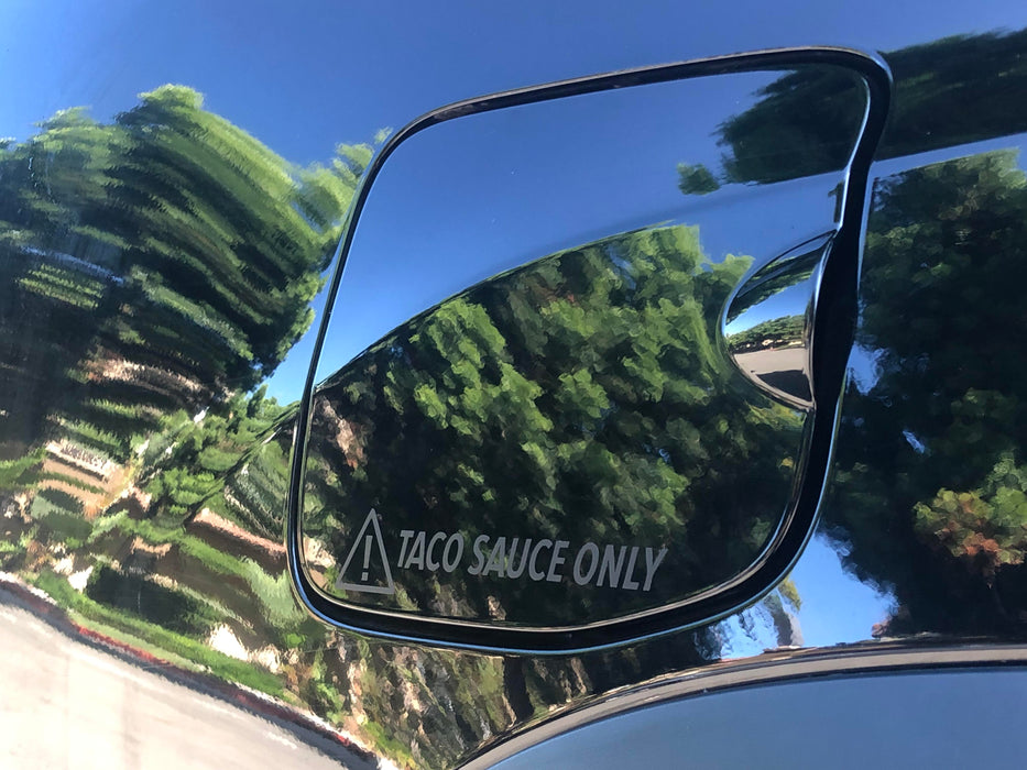 Taco sauce only! Decal
