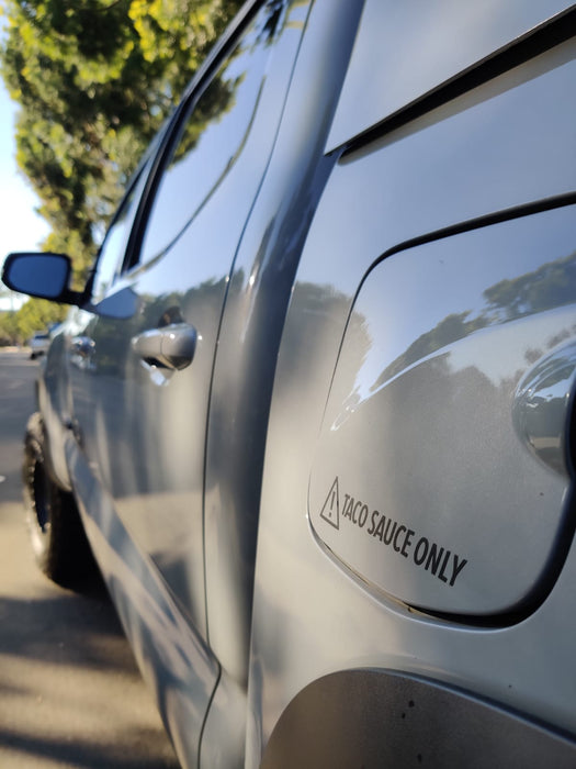Taco sauce only! Decal